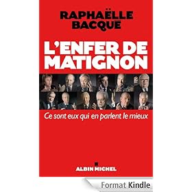 L' Enfer de Matignon : Ce sont eux qui en parlent le mieux