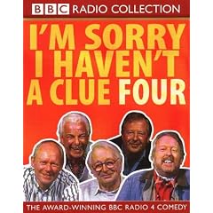 I'm Sorry I Haven't a Clue: v.4: Vol 4 (BBC Radio Collection)