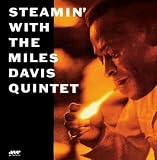 Steamin` With The Miles Davis Quintet [VINYL]