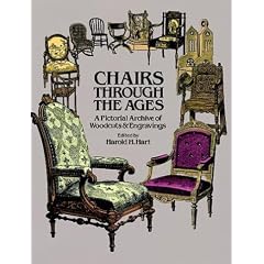 Chairs Through the Ages (Dover Pictorial Archives)