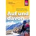 Auf und davon - Auf Motorr�dern durch Europa, Asien und Afrika