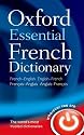 Oxford Essential French Dictionary: French- English - English-French
