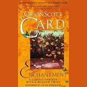 Enchantment | [Orson Scott Card]