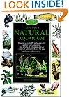 Creating a Natural Aquarium (Onterpet Handbooks)