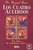 Los Cuatro Acuerdos