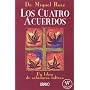 Los Cuatro Acuerdos: Un Libro de Sabiduria Tolteca (Spanish Edition)