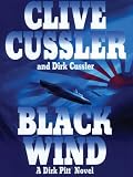 Cover of Black Wind by Clive Cussler Dirk Cussler 1594131171