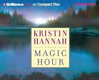 Magic Hour : A Novel