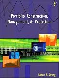 Portfolio Construction, Management, & Protection