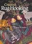 Creative Rug Hooking