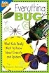 Everything Bug: What Kids Really Want to Know about Bugs (Kids' FAQs)