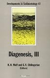  : Diagenesis, III (Developments in Sedimentology) (v. 3)