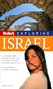 Fodor's Exploring Israel, 4th Edition (Exploring Guides)