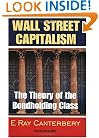 Wall Street Capitalism: The Theory of the Bondholding Class