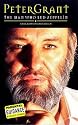 Peter Grant: The Man Who Led Zeppelin