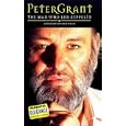 Peter Grant: The Man Who Led Zeppelin