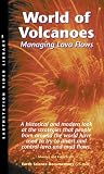 World of Volcanoes: Managing Lava Flows