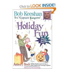 Holiday Fun Activity Book: Holiday Playtimes and Activities to Bring Children and Grownups Together!