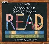 Schoolhouse by Susan Winget 2009 Lang Wall Calendar