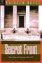 The Secret Front: Nazi Political Espionage 1938-1945