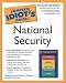 Complete Idiot's Guide to National Security (The Complete Idiot's Guide) by Michael Benson ISBN 1592571395
