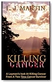 Killing Cancer