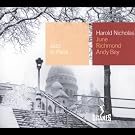 Collection Jazz In Paris - Harold Nicholas/June Richmond/Andy Bey - Digipack