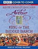 King Of The Middle March (Arthur Trilogy)