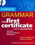 Cambridge Grammar for First Certificate With Answers: Self Study Grammer Reference and Practice