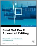 from Michael Wohl Apple Pro Training Series: Final Cut Pro X Advanced Editing