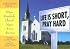 Life is Short, Pray Hard: Forbidden Fruit II:: More Church Signs from Across America (Forbidden Fruit)