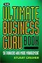 The Ultimate Business Guru Book: 50 Thinkers Who Made Management (The Ultimate Series)