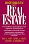 Dictionary of Real Estate (Business Dictionary Series)