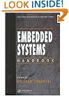 Embedded Systems Handbook (Industrial Information Technology)