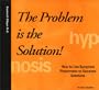 The Problem is the Solution! How to Use Symptom Phenomena to Generate Solutions