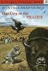 One Day in the Prairie (Trophy Chapter Book)