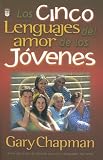 Cinco Lenguajes De Amor De Los Jovenes, Los