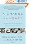 Change of Heart: Unraveling the Mysteries of Cardiovascular Disease.
