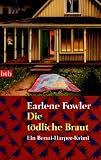Die t&ouml;dliche Braut - Ein Benni-Harper-Krimi - Earlene Fowler, Barbara H&auml;usler