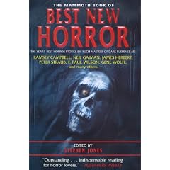 The Mammoth Book of Best New Horror: No.11 (Mammoth Book of)