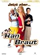 Ran an die Braut