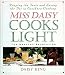 Miss Daisy Cooks Light: The Healthy Revelation