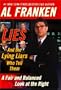 Lies and the Lying Liars Who Tell Them: A Fair and Balanced Look at the Right