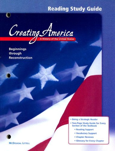 creating america reading study guide beginnings through reconstruction