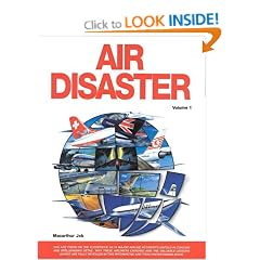 Air Disaster: v.1: Vol 1