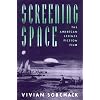 Screening Space: The American Science Fiction Film