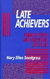Late Achievers: Famous People Who Succeeded Late in Life Image of Late Achievers: Famous People Who Succeeded Late in Life