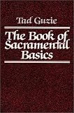 The Book of Sacramental Basics