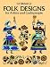 Book Folk Designs for Artists and Craftspeople (Dover Pictorial Archives Series)