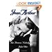 Jean Arthur: The Actress Nobody Knew